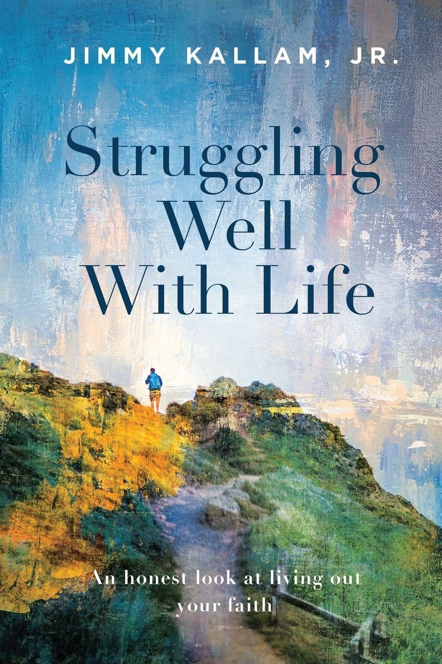 Struggling Well With Life book cover